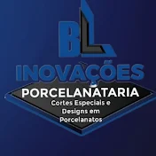 B.L INOVAÇÕES PORCELANATARIA CORTES ESPECIAIS