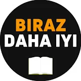 Biraz daha iyi