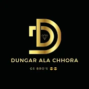 Dungar Ala Chhora