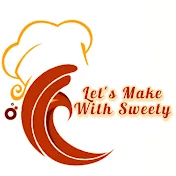 Let's Make With Sweety