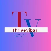 ThriveVibes