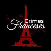 Crimes Franceses - Casos Criminais
