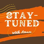 StayTuned with Amna