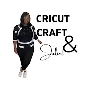 Cricut, Crafts and Juliet