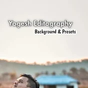 Yogesh Editography
