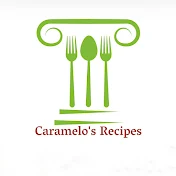 Caramelo's Recipes