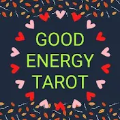 GOOD ENERGY TAROT