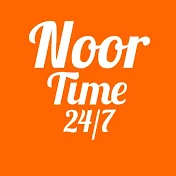 Noor Time 24 /7
