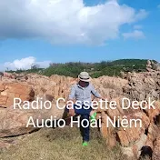 Radio Cassette Deck_Audio Hoài Niệm