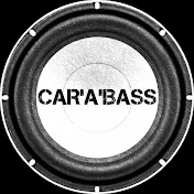 CAR'A'BASS