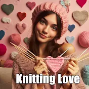 Knitting Love 💗