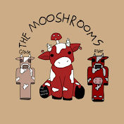 The Mooshrooms