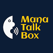 Mana Talk Box