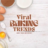 Viral Baking Trends