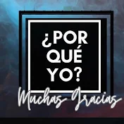 ¿Por qué yo?