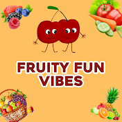 Fruity Fun Vibes