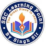 SSC LEARNING POINT BY SINGH SIR