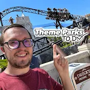 Theme Parks To Do