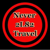 Never2L82 Travel