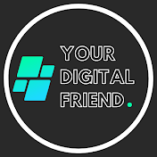 Your Digital Friend