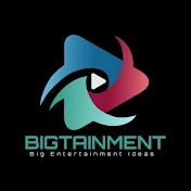 BIGTAINMENT