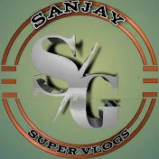 sanjay_supar_vlogs