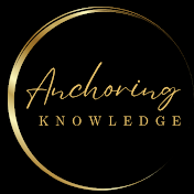 anchoring & knowldge