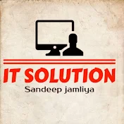 IT SOLUTION (Sandeep jamliya)