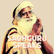 Sadhguru Speaks