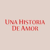 Una Historia de Amor