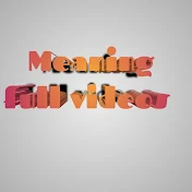 Meaning full videos