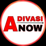 ADIVASI NOW