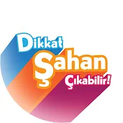 Dikkat Şahan Çıkabilir