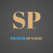 Proper Spanish