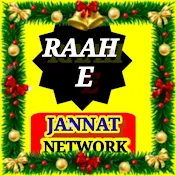 RAAH E JANNAT NETWORK (THE WAY TO HEAVEN)