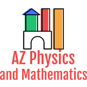 AZ Physics and Mathematics