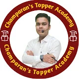 Champaran's Topper Academy