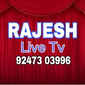 RAJESH Live Tv