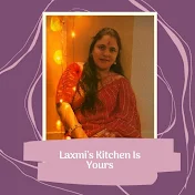 Laxmi's Kitchen Is Yours