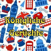 Königliche Gerüchte