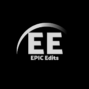 Epic Edits
