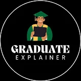 Graduate Explainer