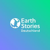 Earth Stories Deutschland