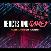 Reacts and Games
