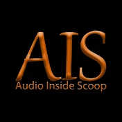 Audio Inside Scoop