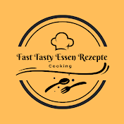 Fast Tasty Essen Rezepte