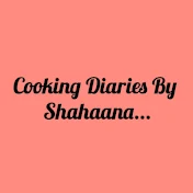 Cooking Diaries By Shahaana