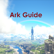 ARK Guide