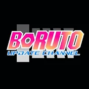 NEW BORUTO UPDATE CHANNEL