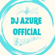 Dj Azure Official